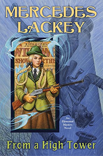 From a High Tower (The Elemental Masters Book 10)