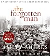 The Forgotten Man Low Price CD: A New History of the Great Depression