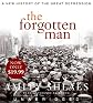 The Forgotten Man: A New History of the Great Depression