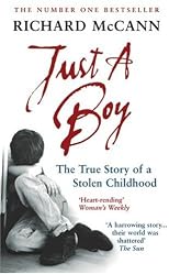 Just a Boy: The True Story of a Stolen Childhood