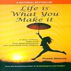 Life Is What You Make It (Paperback)