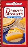  : Diabetic Deserts: Cakes, Pies, Cookies and More!