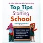 Top Tips for Starting School