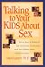 Talking to Your Kids about Sex