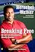 Breaking Free: My Life with Dissociative Identity Disorder width=