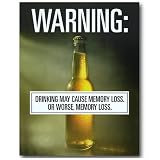 Nostalgic Humor Tin Sign : Drinking May Cause Memory Loss