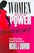Women Have All The Power.  Too Bad They Don't Know It.