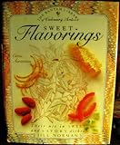 Sweet Flavorings (Library of Culinary Arts)