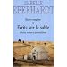 Ecrits sur le sable, tome 1