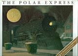 The Polar Express - The Caldecott Medal Award Winning Book - 10th Anniversary Edition with a Note From the Author - Hardcover - First Edition, 27th Printing 1985