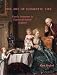 The Art of Domestic Life: Family Portraiture in Eighteenth-Century England (Paul Mellon Centre for Studies in British Art)
