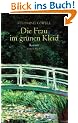 Die Frau im gr�nen Kleid: Roman
