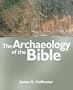 The Archaeology of the Bible