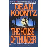 The House of Thunderby Dean Koontz