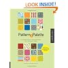 Pattern and Palette Sourcebook 2: A Complete Guide to Choosing the Perfect Color and Pattern in Design (Bk. 2)