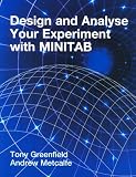 Design and Analse Your Experiment Using Minitab