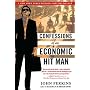 Confessions of an Economic Hit Man by John Perkins