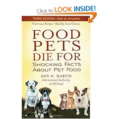 Food Pets Die for: Shocking Facts about Pet Food