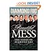 Beautiful Mess: The Story of Diamond Rio (NelsonFree)