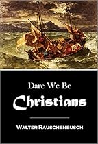 Dare We Be Christians (1914) Dare We Be Christians (1914)