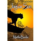 Jaguar Sun (The Jaguar Sun Series)