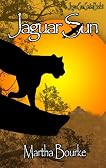 Jaguar Sun (Jaguar Sun Series #1)