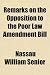 Remarks on the Opposition to the Poor Law Amendment Bill