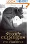 The Night Climbers: A Novel