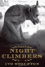 The Night Climbers: A Novel