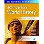 IB Course Companion: 20th Century World History: IB Diploma Programme