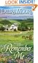 Remember Me: A Rosewood Novel (The Rosewood Trilogy)