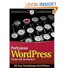 Professional WordPress (Wrox Programmer to Programmer)