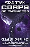 Star Trek: SCE: Creative Couplings (Star Trek: Corps of Engineers)