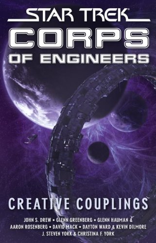 Star Trek: SCE: Creative Couplings (Star Trek: Corps of Engineers)