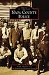 Napa County Police (CA) (Images of America)