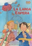 La Larga Espera  (Math Matters series)  (Spanish Edition)