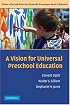 A Vision for Universal Preschool Education