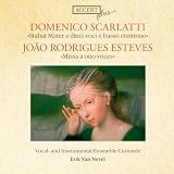 Domenico Scarlatti: Stabat Mater / Joao Rodrigues Esteves: Missa a oito voces - Van Nevel, Vocalensemble Currende