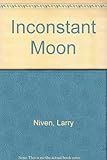 Inconstant moon