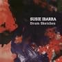 Susie Ibarra: Drum Sketches