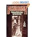 BACKWOODSMEN: Stockmen and Hunters along a Big Thicket River Valley