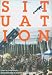 Situation (Whitechapel: Documents of Contemporary Art)