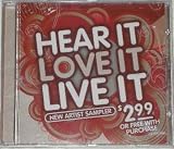 Hear It Love It Live It New Artist Sampler