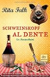 Zoom Produkt-Bild: Schweinskopf al dente: Ein Provinzkrimi