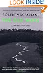 The Old Ways: A Journey on Foot