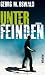Image of Unter Feinden: Roman