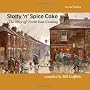 Stotty 'n' Spice Cake: The Story of North East Cooking