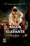 Aigua per a elefants (Catalan Edition)