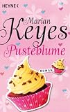 Pusteblume: Roman - Marian Keyes