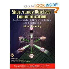 Short-Range Wireless Communication: Fundamentals of RF System Design and Application